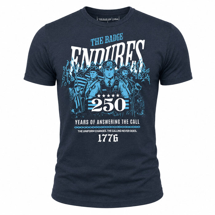 250 Years - The Badge Endures T-Shirt, Unisex