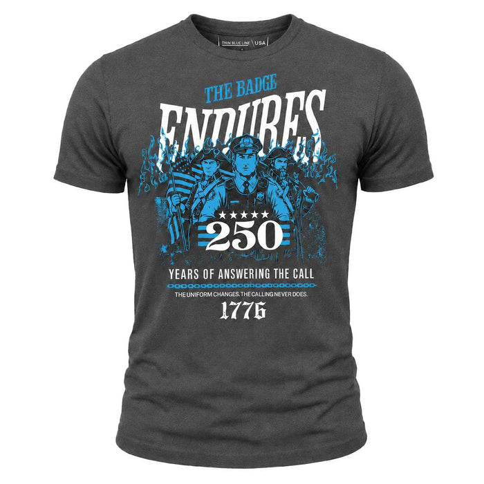 250 Years - The Badge Endures T-Shirt, Unisex