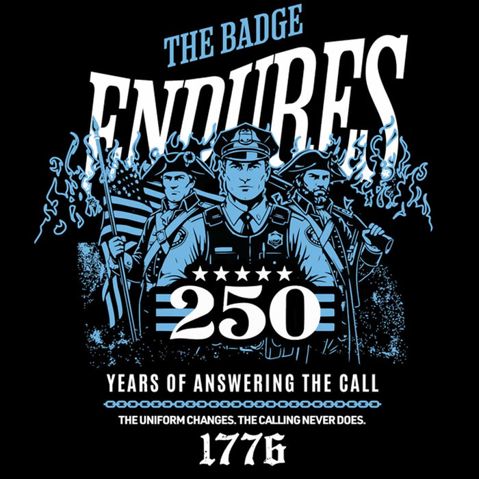 250 Years - The Badge Endures T-Shirt, Unisex